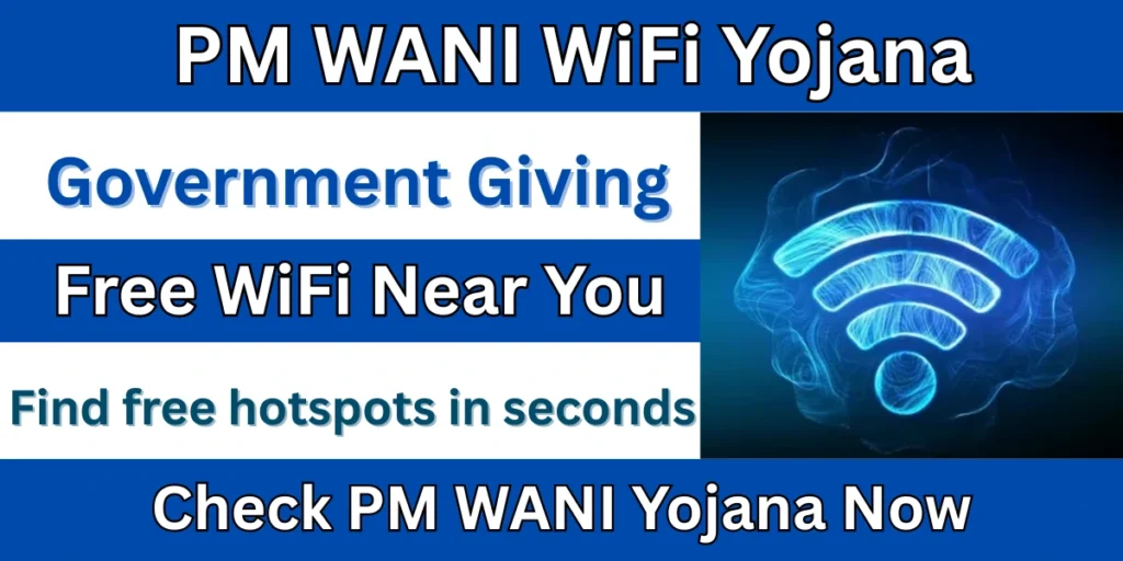 PM WANI WiFi Yojana