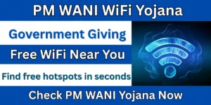 PM WANI WiFi Yojana